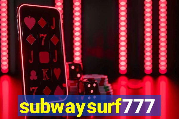 subwaysurf777