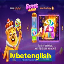 lvbetenglish