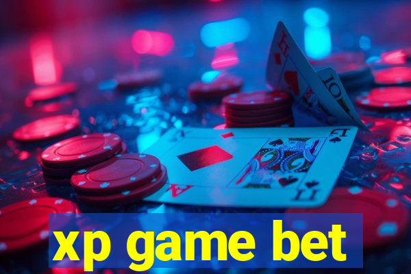 xp game bet
