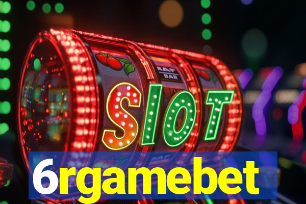 6rgamebet