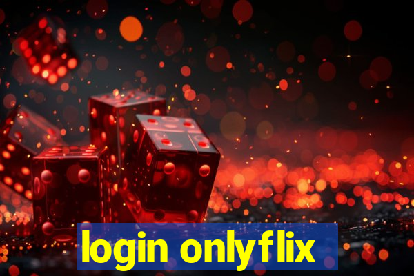 login onlyflix