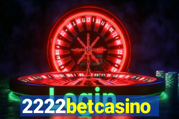 2222betcasino