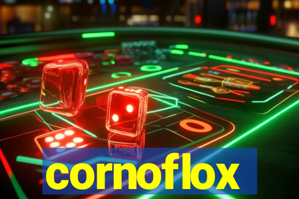cornoflox
