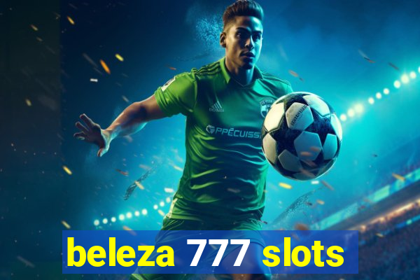 beleza 777 slots