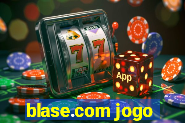blase.com jogo