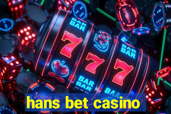 hans bet casino