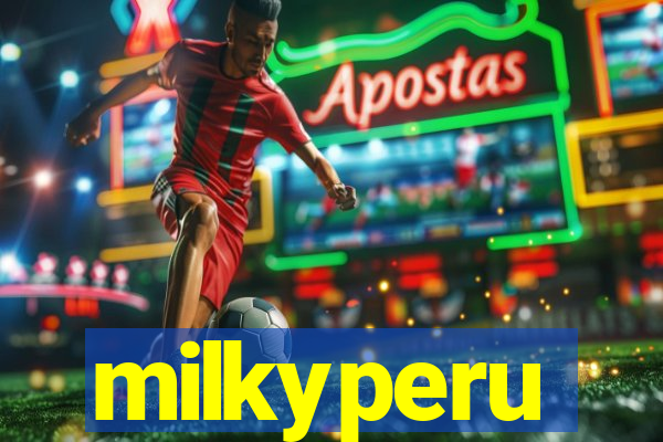 milkyperu