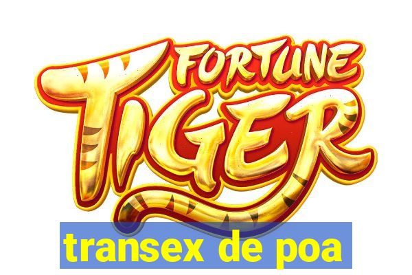 transex de poa