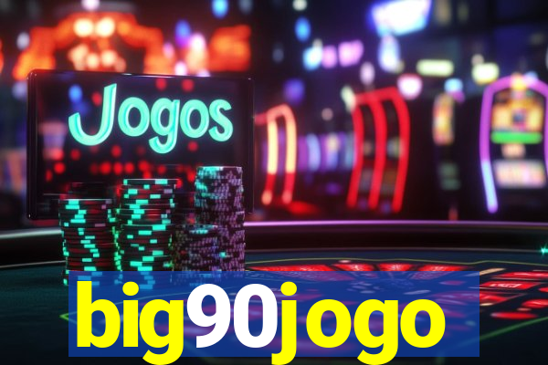 big90jogo