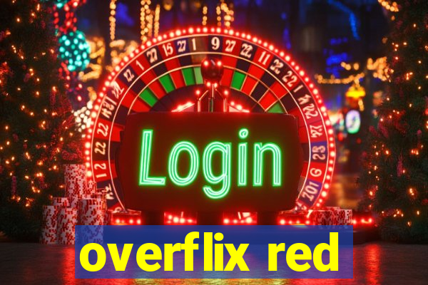 overflix red