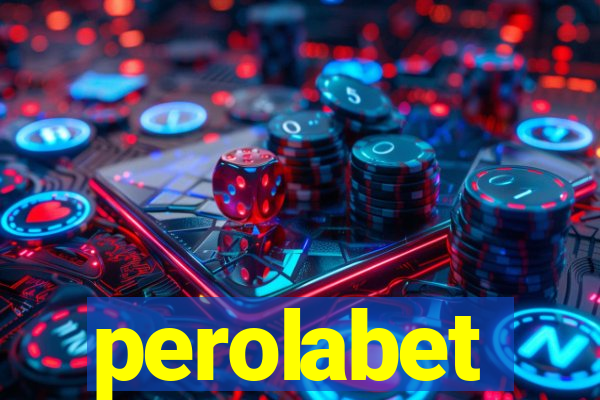 perolabet