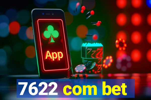 7622 com bet