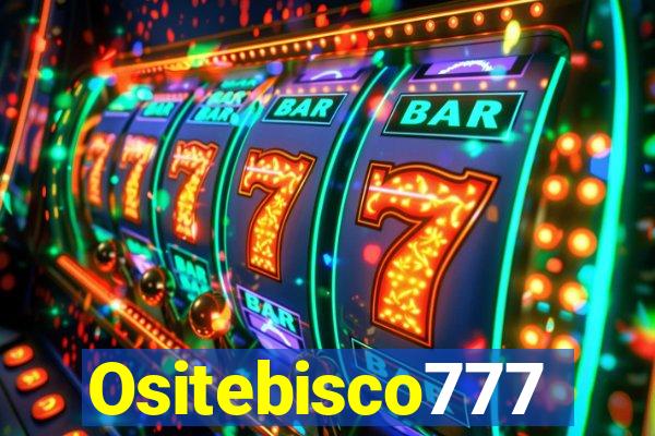 Ositebisco777