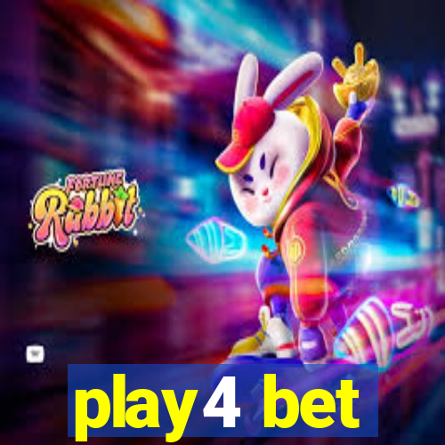 play4 bet