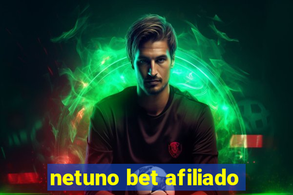 netuno bet afiliado