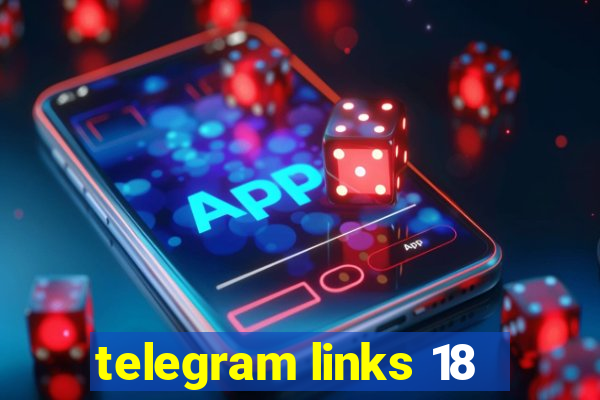 telegram links 18