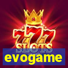 evogame