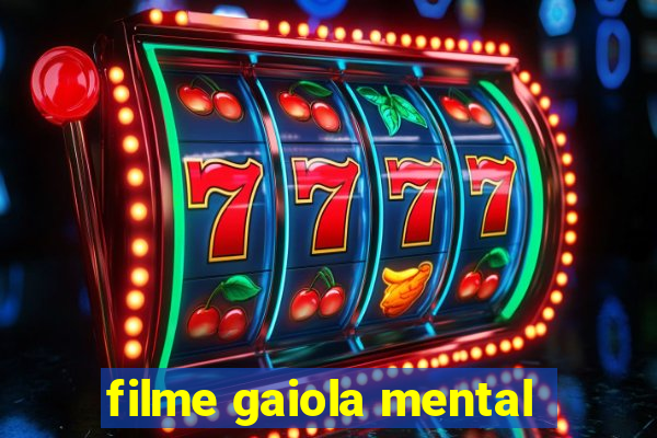 filme gaiola mental