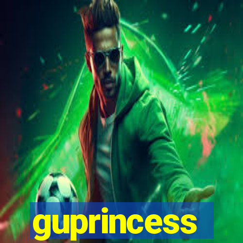 guprincess