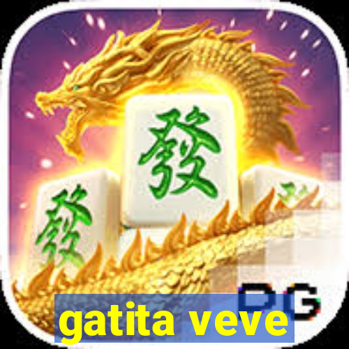 gatita veve
