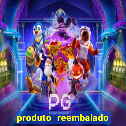 produto reembalado casas bahia