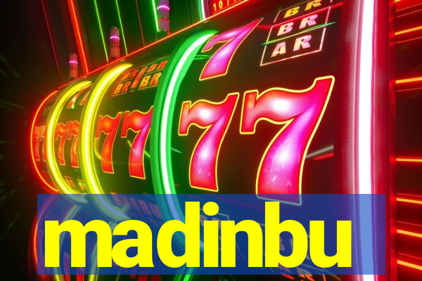 madinbu