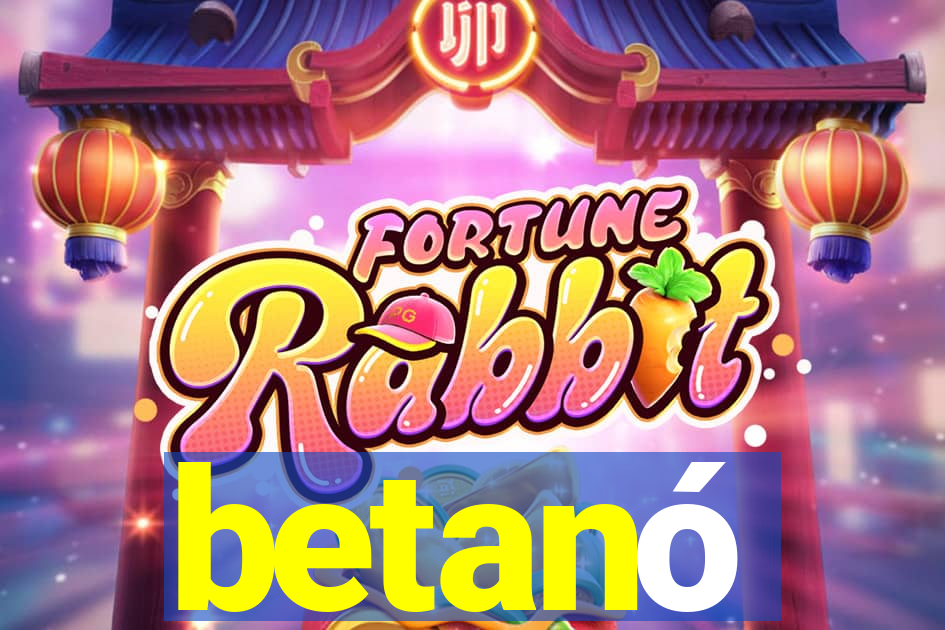 betanó