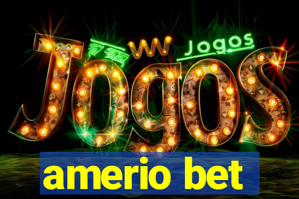 amerio bet