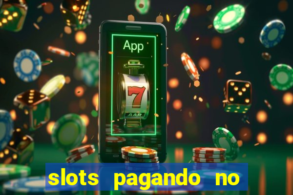 slots pagando no cadastro saque free