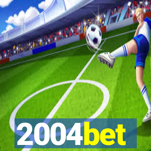 2004bet