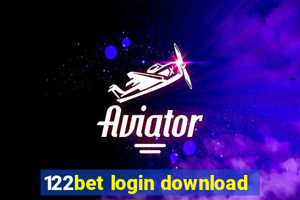122bet login download