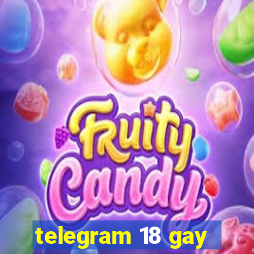 telegram 18 gay