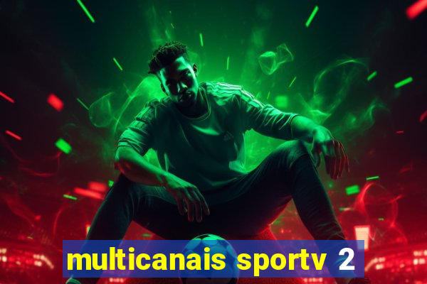 multicanais sportv 2