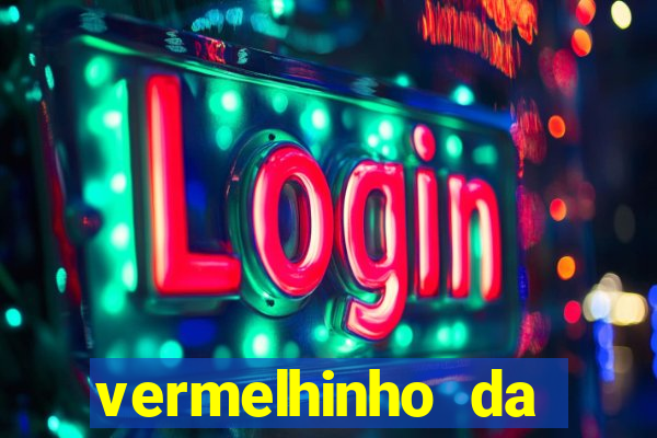 vermelhinho da bahia itubera