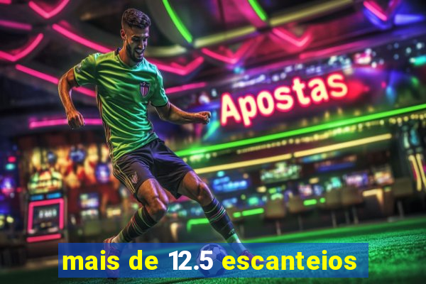 mais de 12.5 escanteios