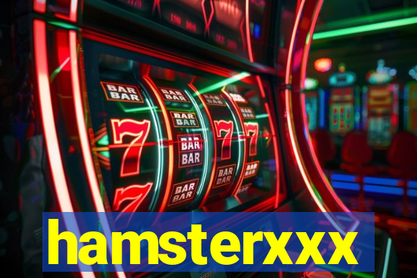 hamsterxxx