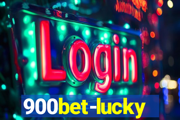 900bet-lucky