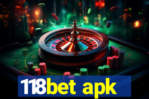 118bet apk