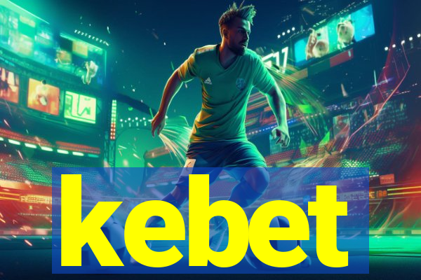 kebet