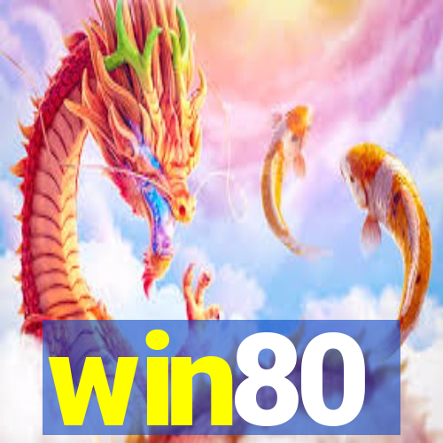 win80